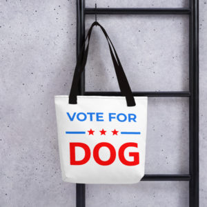 Vote for Dog Tote Bag