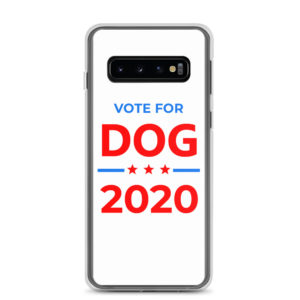 Vote for Dog - 2020 Election Samsung Case