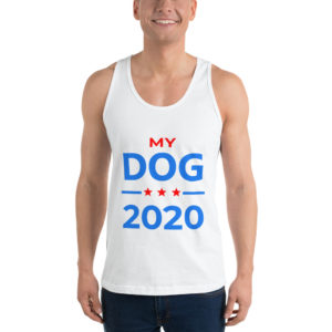 My Dog - 2020 Election Tank Top