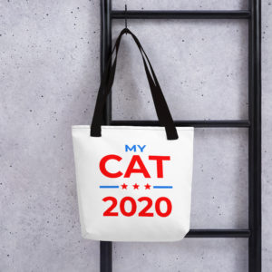My Cat - 2020 Campaign Tote Bag