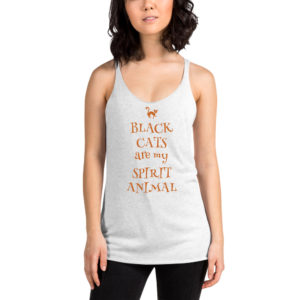 Black Cats are my Spirit Animal - Racerback Tank